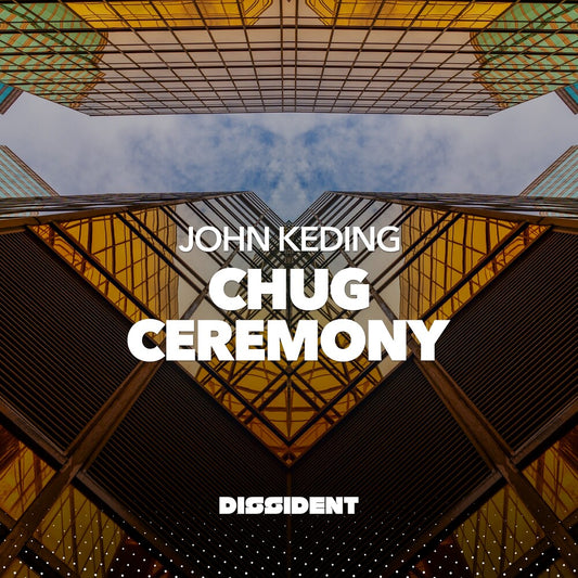 the album cover for John Keding - Chug / Ceremony (Mod)