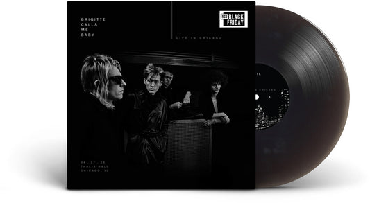 the album cover for Brigitte Calls Me Baby - Live In Chicago [RSD BF 2026]