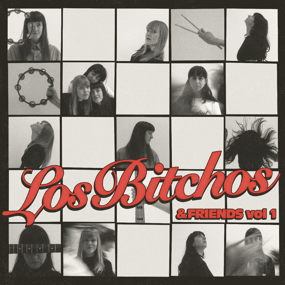 the album cover for Los Bitchos - Los Bitchos & Friends Vol 1 (Blk) (Uk)