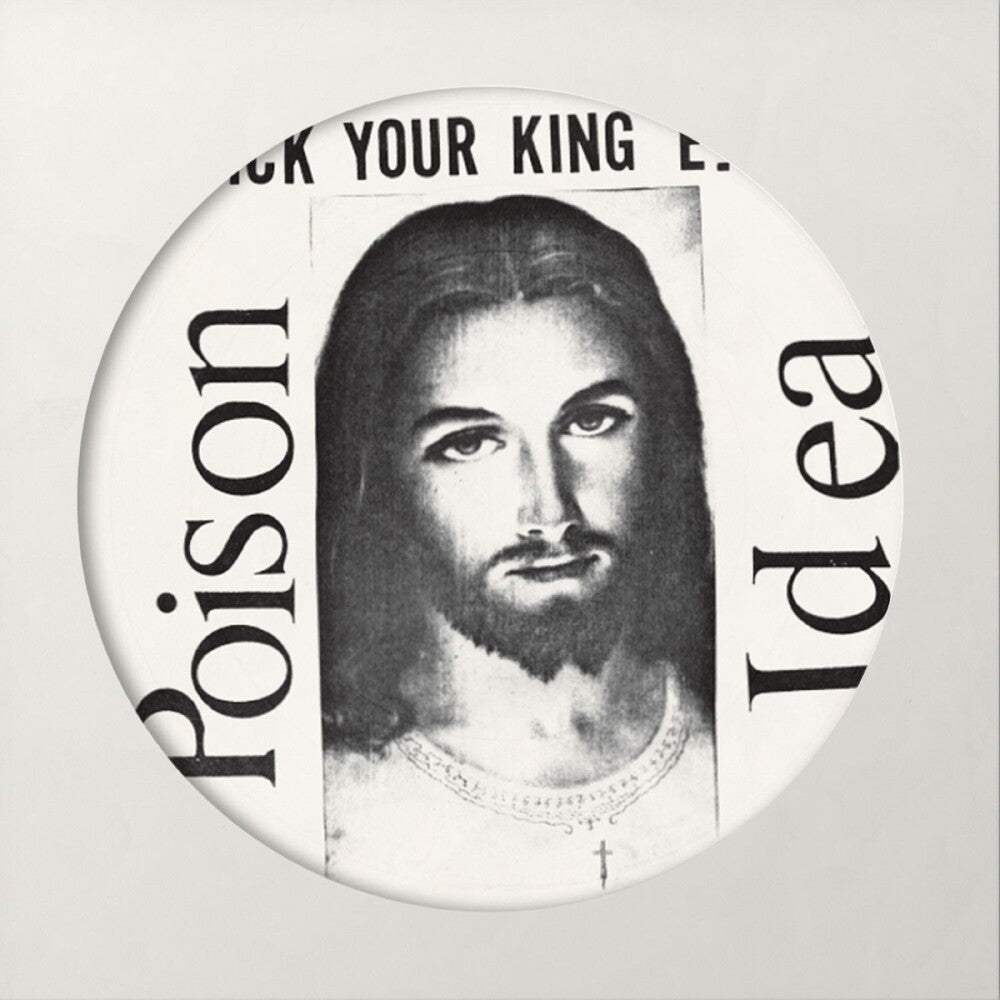 the album cover for Poison Idea - Pick Your King [Indie Exclusive] [Record Store Day] [Indie Exclusive]