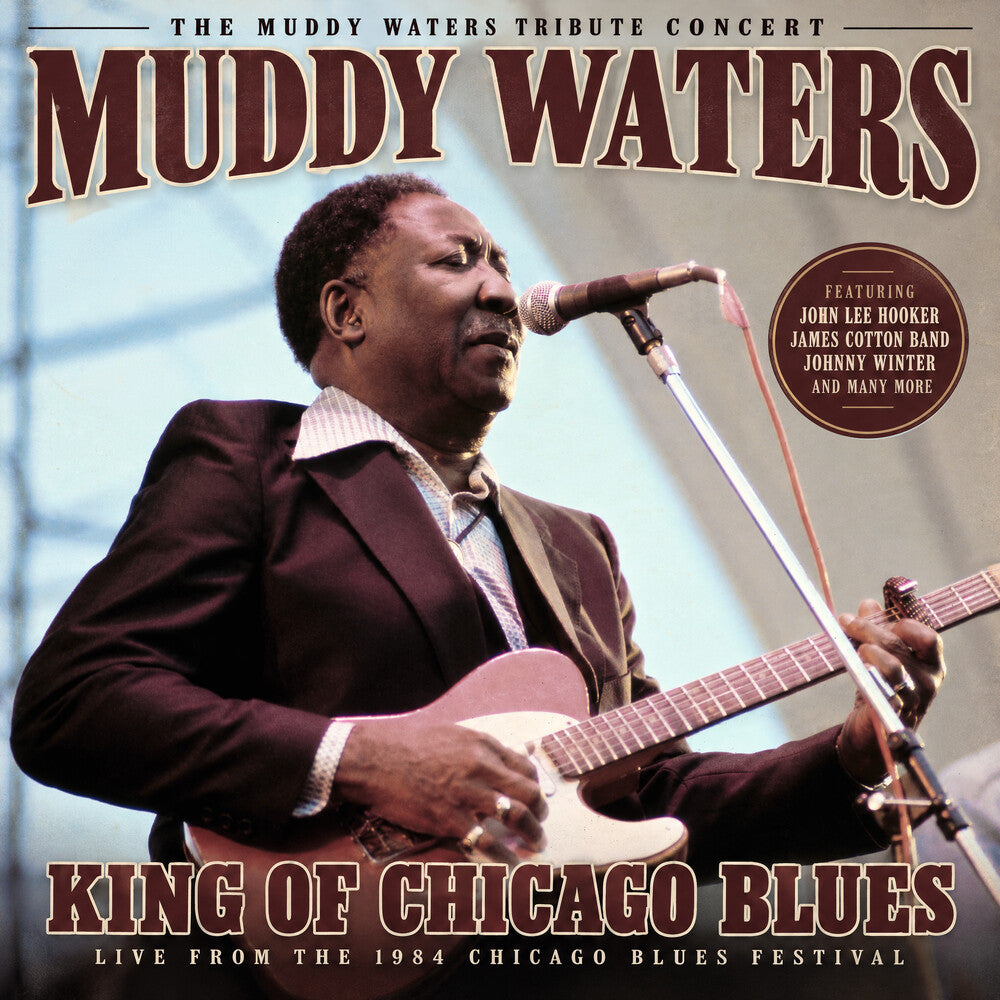 the album cover for Muddy Waters - King Of Chicago Blues [Limited Edition]