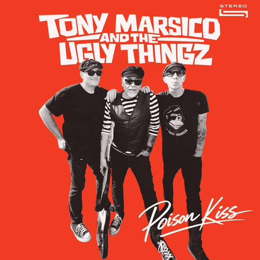 the album cover for Tony Marsico  & Ugly Things - Poison Kiss