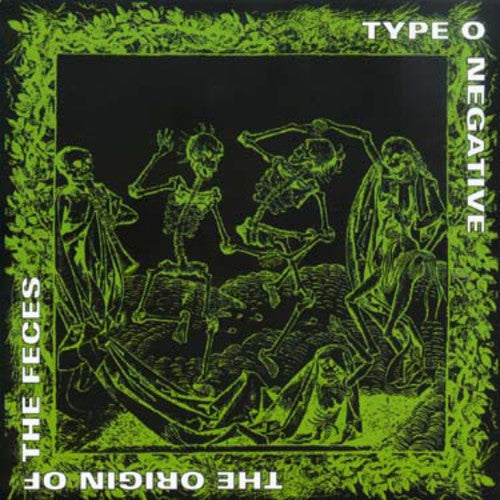 Type O Negative - Origin of Feces
