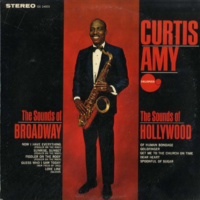 Curtis Amy – The Sounds Of Broadway The Sounds Of Hollywood LP