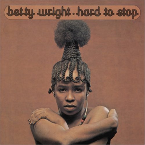 Betty Wright – Hard To Stop CD