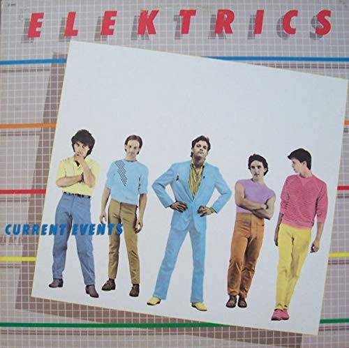 Elektrics – Current Events LP