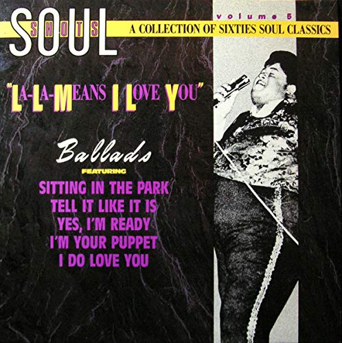 Various – Soul Shots Volume 5: "La-La Means I Love You" (Ballads) LP