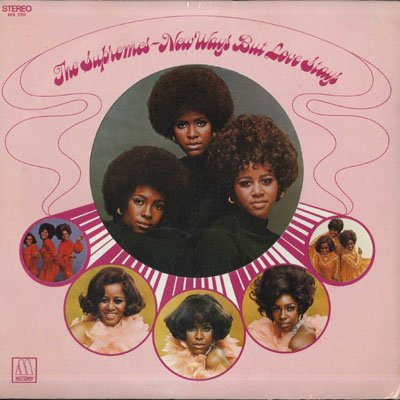 The Supremes - New Ways But Love Stays LP