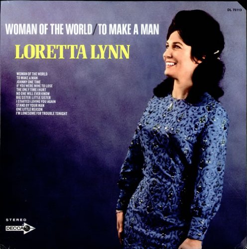 Loretta Lynn – Woman Of The World / To Make A Man LP