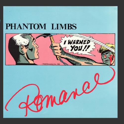 Phantom Limbs – Romance LP