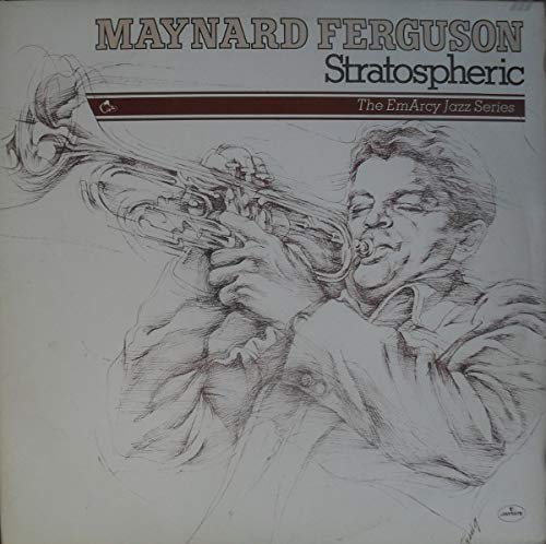 Maynard Ferguson - Stratospheric LP