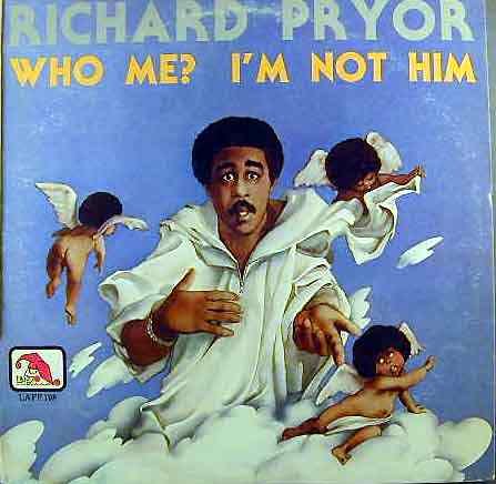 Richard Pryor – Who Me? I'm Not Him LP