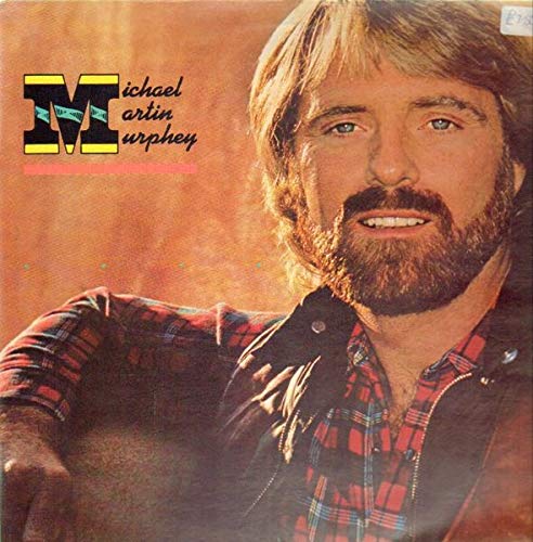 Michael Murphey – Michael Martin Murphey LP