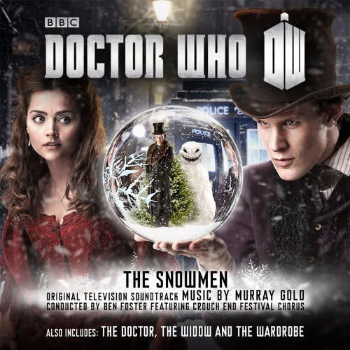 Murray Gold, The BBC National Orchestra Of Wales Conducted By Ben Foster – Doctor Who - The Snowmen/The Doctor, The Widow And The Wardrobe CD