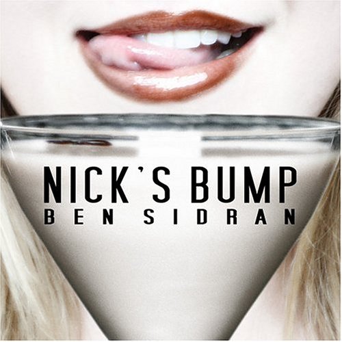 Ben Sidran – Nick's Bump CD