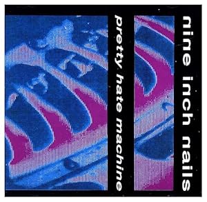 Nine Inch Nails - Pretty Hate Machine CD