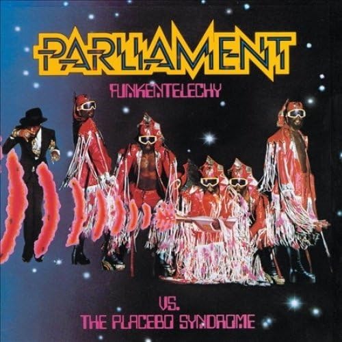 Parliament - Funkentelechy Vs. The Placebo Syndrome LP