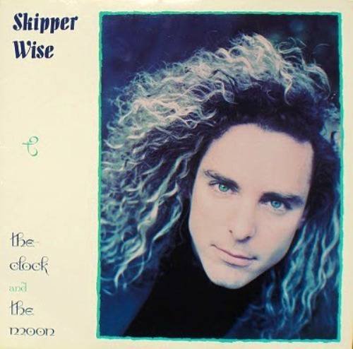 Skipper Wise – The Clock And The Moon LP