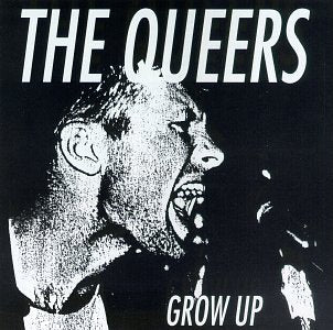 The Queers – Grow Up CD