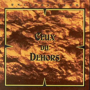 Univers Zero - Ceux du Hors CD