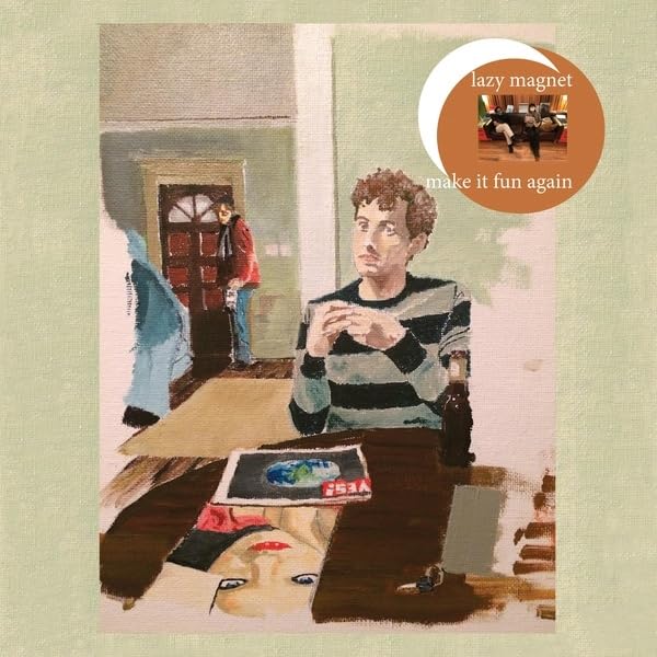 Lazy Magnet – Make It Fun Again LP