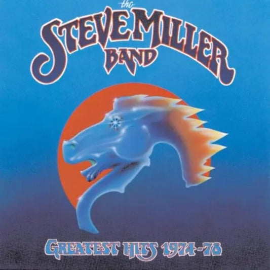 Steve Miller Band - Greatest Hits 1974 -78 (180g) LP