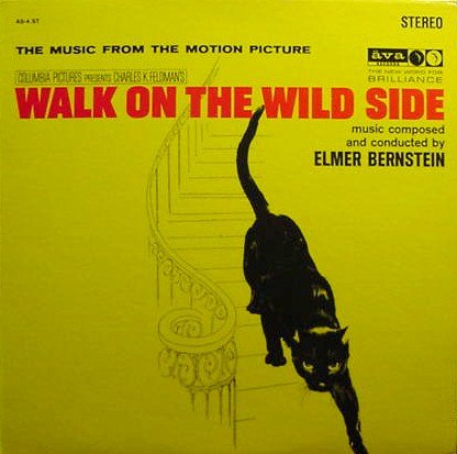 Soundtrack / Elmer Bernstein - Walk On The Wild Side LP