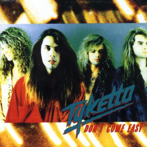 Tyketto – Don't Come Easy CD