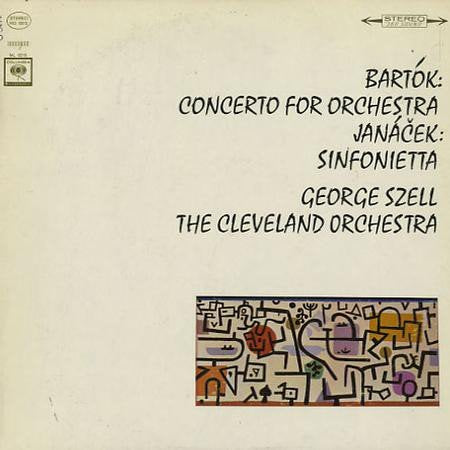 Bartók, Janáček, George Szell, The Cleveland Orchestra – Concerto For Orchestra / Sinfonietta LP