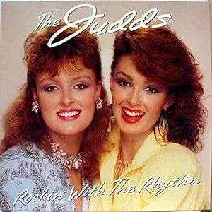 The Judds - Rockin With The Rhythm LP