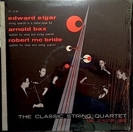 Sir Edward Elgar, Arnold Bax, Robert McBride – String Quartet in E Minor, Opus 83 / Quintet for Oboe and String Quartet LP
