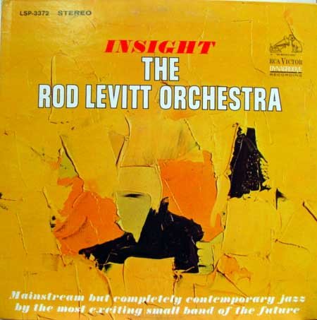 The Rod Levitt Orchestra – Insight LP
