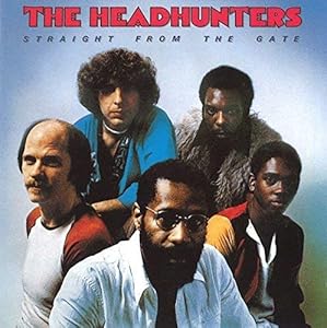 The Headhunters - Straight from the Gate CD