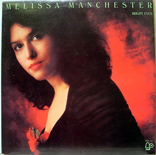 Melissa Manchester – Bright Eyes LP