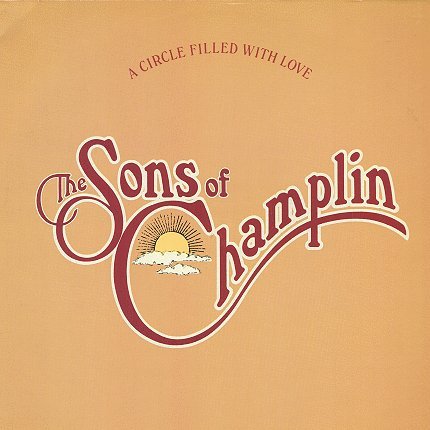 Sons Of Champlin -A Circle Filled With Love LP