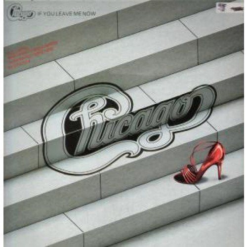 Chicago - If You Leave Me Now EP