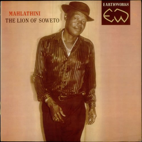 Mahlathini – The Lion Of Soweto LP