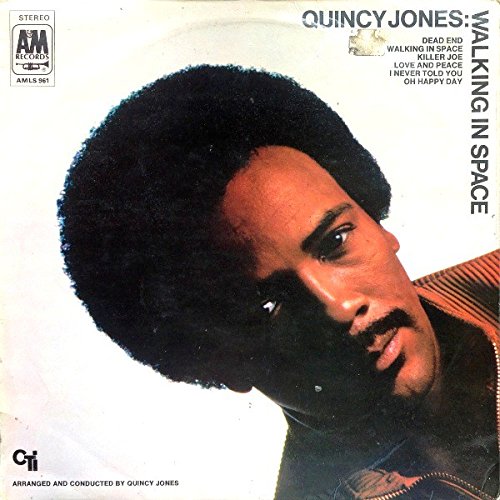 Quincy Jones – Walking In Space LP
