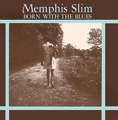 Memphis Slim – Born With The Blues LP