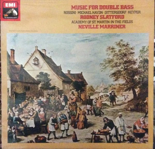 Rossini, Michael Haydn, Dittersdorf, Keyper, Rodney Slatford, Academy Of St. Martin-in-the-Fields, Neville Marriner‎– Music For Double Bass LP