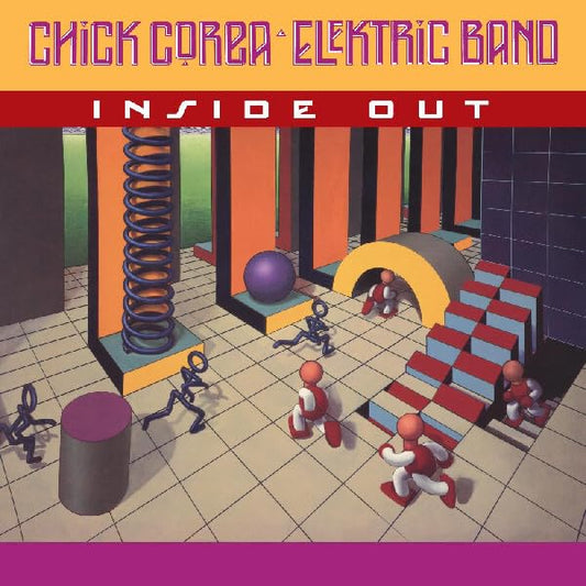 Chick Corea Elektric Band – Inside Out LP