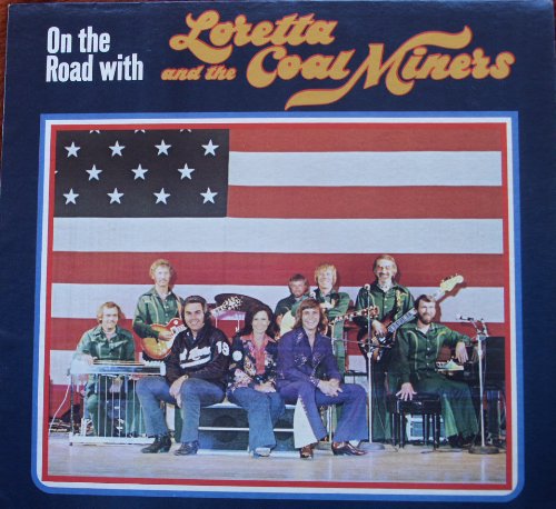 Loretta And The Coal Miners – On The Road With Loretta And The Coal Miners LP