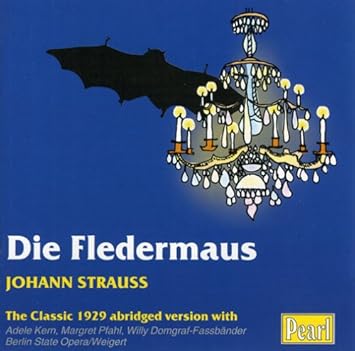 Hermann Weigert - Johann Strauss: Die Fledermaus