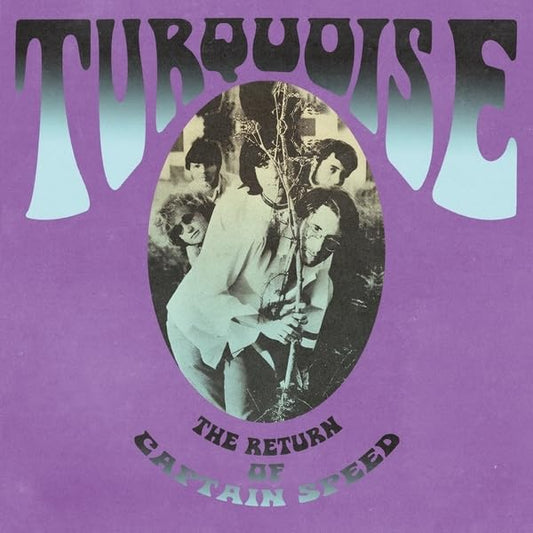 Turquoise - The Return Of Captain Speed LP