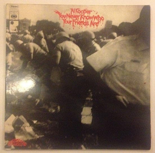 Al Kooper – You Never Know Who Your Friends Are LP