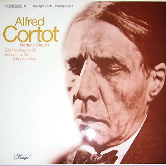 Alfred Cortot, Chopin – 24 Préludes Op. 28 / Prélude Op. 45 / 4 Impromptus LP