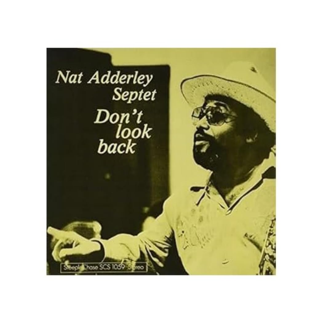 Nat Adderley Septet ‎– Don't Look Back LP