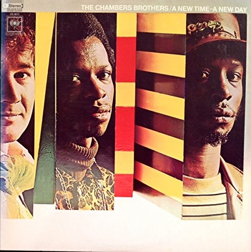 Chambers Brothers - A New Time - a New Day LP