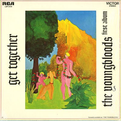 The Youngbloods - Get Together LP