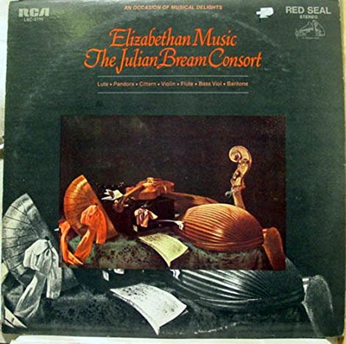 Julian Bream Consort - Elizabethan Music LP